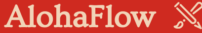  AlohaFlow